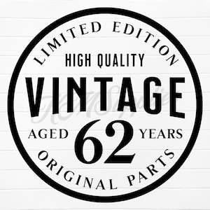 62nd birthday svg, 62nd birthday png, 62nd birthday, 62nd bday, 62 birthday svg, 62 birthday png, 62 bday, 62nd birthday digital download