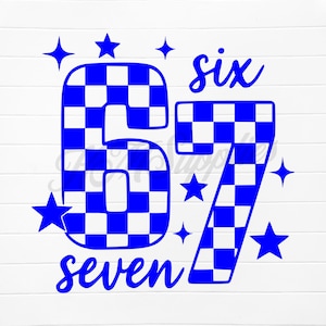 May include: Blue and white checkered number 67 with the words "six" and "seven" in a script font. Blue star shapes surround the numbers and words. The design is on a white background.
