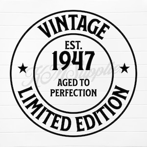 1947 svg, 1947 png, 1947 clipart, 1947 clip art, est 1947 svg, est 1947 png, born in 1947 png, born in 1947 svg, 1947 birthday gift, 1947