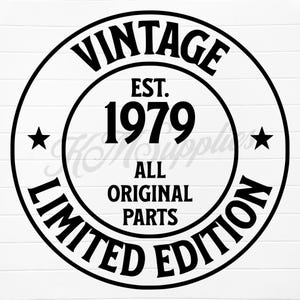 1979 svg, 1979 png, 1979 clipart, 1979 clip art, est 1979 svg, est 1979 png, born in 1979 png, born in 1979 svg, 1979 birthday gift, 1979