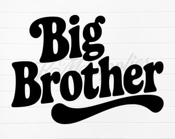 big brother svg, big brother svg file, big brother png, big brother png file, big brother png svg, big brother digital download, big brother