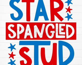 star spangled stud svg, star spangled stud, 4 de julho svg crianças, 4 de julho svg crianças menino, 4 de julho palavra svg, 4 de julho palavra design