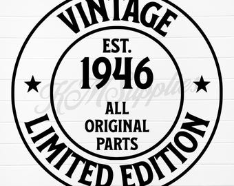 1946 svg, 1946 png, 1946 clipart, 1946 clip art, est 1946 svg, est 1946 png, nato nel 1946 png, nato nel 1946 svg, regalo di compleanno 1946, 1946
