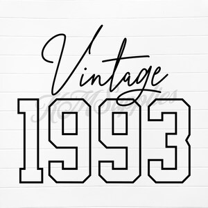 vintage 1993, vintage 1993 svg, vintage 1993 png, 1993 vintage, 1993 vintage svg, 1993 vintage png, 1993 birthday svg, 1993 birthday png