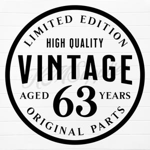 63rd birthday svg, 63rd birthday png, 63rd birthday, 63rd bday, 63 birthday svg, 63 birthday png, 63 bday, 63rd birthday digital download