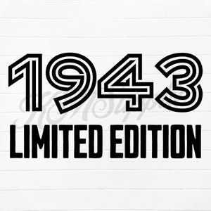 1943 svg png, 1943 limited edition svg, 1943 limited edition png, 1943 limited edition, limited edition 1943 png, limited edition 1943 svg