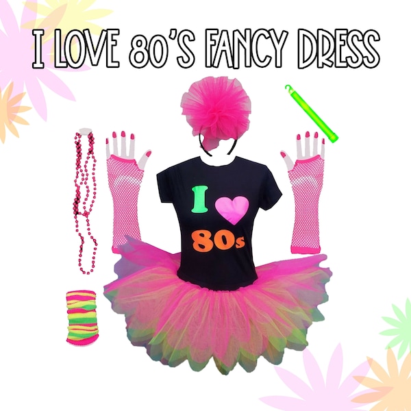 Neon Pink Tutu Skirt 80's Fancy Dress I Love T-Shirt Set Leg Warmers Gloves Beads The 80s