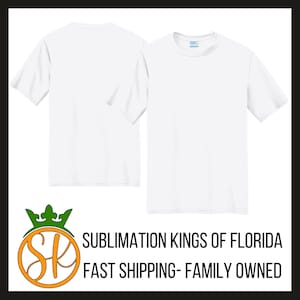 May include: White t-shirt with the text "Sublimation Kings of Florida" and "Fast Shipping - Family Owned" below a graphic of a basketball with the letters "SK" inside.