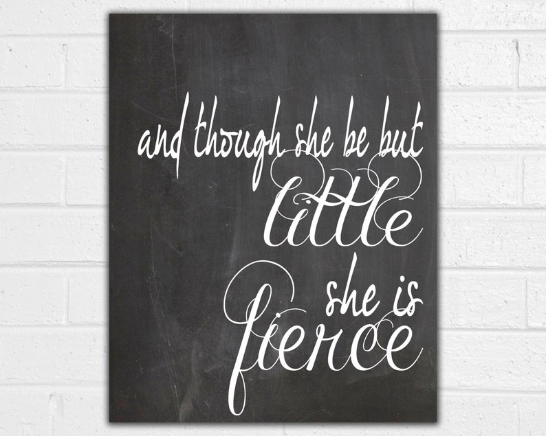 And Though She Be But Little She is Fierce Wall Art Print New Baby Gift Baby Shower Gift Nursery Decor Baby Shadow Box Baby Book image 1