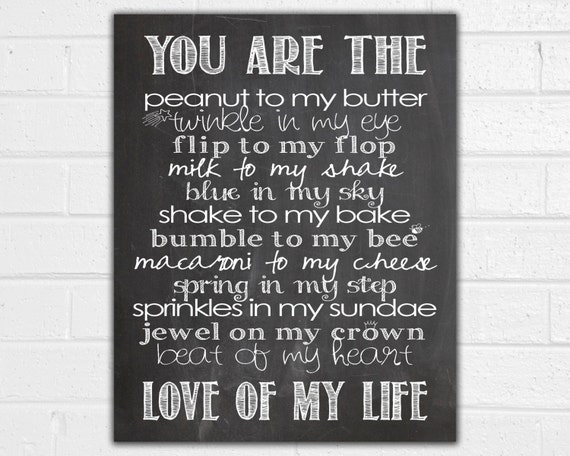 Love Of My Life Print You Are The Peanut To My Butter Etsy