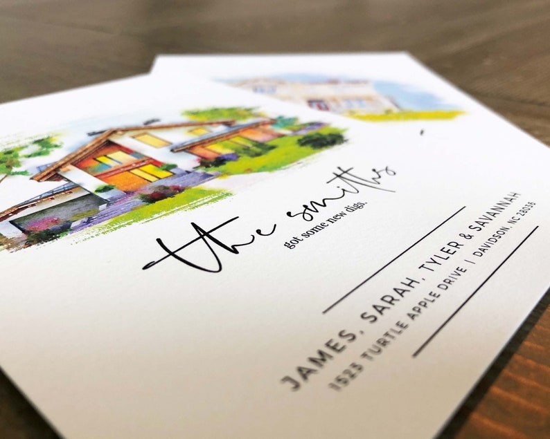 May include: A watercolor illustration of a house with the text "the smiths got some new digs."  The address is listed below: "JAMES, SARAH, TYLER & SAVANNAH 1525 TURTLE APPLE DRIVE | DAVIDSON, NC 28036"