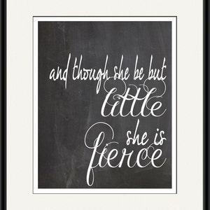 And Though She Be But Little She is Fierce Wall Art Print New Baby Gift Baby Shower Gift Nursery Decor Baby Shadow Box Baby Book image 3