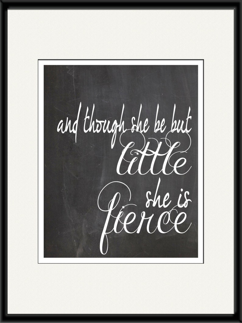 And Though She Be But Little She is Fierce Wall Art Print New Baby Gift Baby Shower Gift Nursery Decor Baby Shadow Box Baby Book image 3