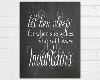 Let Her Sleep For When She Wakes Wall Art Print - New Baby Gift - Baby Shower Gift - Nursery Decor - Baby Shadow Box - Baby Book