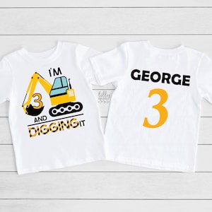 I'm 3 And Digging It, 3rd Birthday Construction Theme T-Shirt, 3rd Birthday Construction Shirt, 3rd Birthday T-Shirt, 1st Birthday Gift