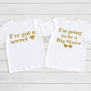 Big Schwester T-Shirt, ich habe ein Geheimnis, ich werde ein große Schwester T-Shirt, Front und Back Design, Schwangerschaftansage, Big Sis T-Shirt