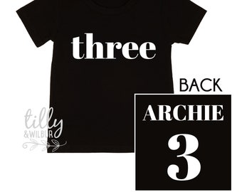 Three Personalised Boys Birthday T-Shirt, 3rd Birthday Gift, Three Birthday Tee, Name And Number 3 On Back Of Shirt, Cake Smash Outfit, Boy