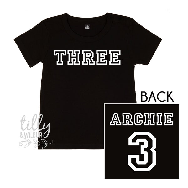 Three Personalised Boys 3rd Birthday T-Shirt, 3rd Birthday Gift, 3 Birthday Tee, Name And Number 3 On Back Of Shirt, I Am 3, 3 Today, Boys
