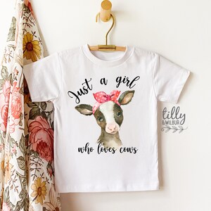 Cow T-Shirt, Just A Girl Who Loves Cows T-Shirt, Cow T-Shirt For Girls, Heifer T-Shirt, Calf, Cow Lover, Farm Girl, Farm Life, Country Girl