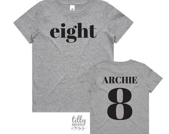 Eight T-Shirt, Eight Year Old Birthday T-Shirt, 8th Birthday Gift, Boy's 8th Birthday T-Shirt, I Am Eight, Birthday Boy,  Happy 8th Birthday