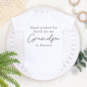 Hand Picked For Earth By My Grandpa In Heaven Baby Bodysuit, Personalised Handpicked For Earth, Grandpa In Heaven, Pregnancy Announcement
