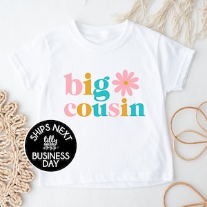 Big Cousin T-Shirt, Retro Smiley Flower, I&#39;m Going To Be A Big Cousin T-Shirt, Pregnancy Announcement, Big Cousin Shirt, Cousin Gift, Cuz