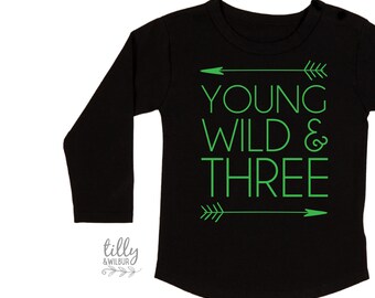 May include: Black long-sleeve shirt with green text that reads "Young Wild & Three" and two green arrows on either side of the text.