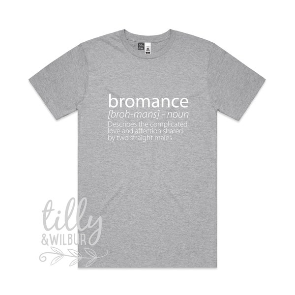 Bromance T-Shirt, Funny Bromance Tee For Men, Funny Men's Gift, Best Friend T-Shirt For Men, The Bromance Is Real, Brother Shirt, Brotherly