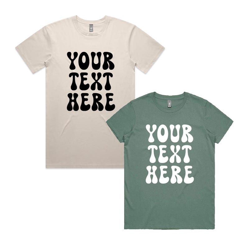 Your Text Here T-shirt, More Colours, Kids, Womens and Mens, Custom ...