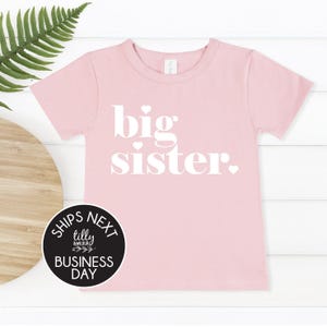Big Sister T-Shirt, Big Sister Announcement, Big Sister Gift, Pregnancy Announcement Shirt, I'm Going To Be A Big Sister, Promoted To Sister