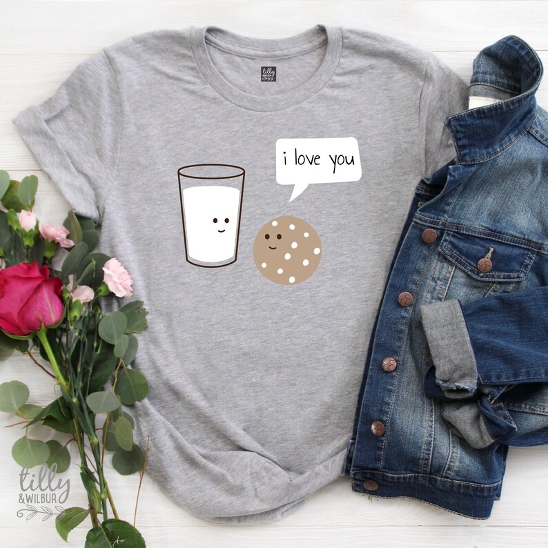 Best Friends Milk And Cookies T-Shirt Wife Gift Girlfriend Gift Valentine/'s Day I Love You T-Shirt We Go Together Like Milk /& Cookies