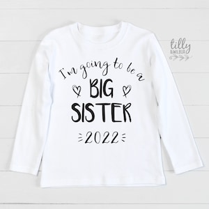 Big Sister T-Shirt, Big Sister Announcement, Promoted to Big Sister TShirt, Pregnancy Announcement Shirt, I&#39;m Going To Be A Big Sister Shirt