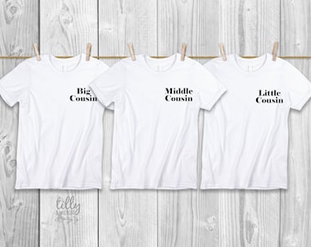 Big Cuz Middle Cuz Little Cuz Cousin T-Shirt Bodysuit Set For Girls And Boys, Big Cousin Middle Cousin Little Cousin, Pregnancy Announcement