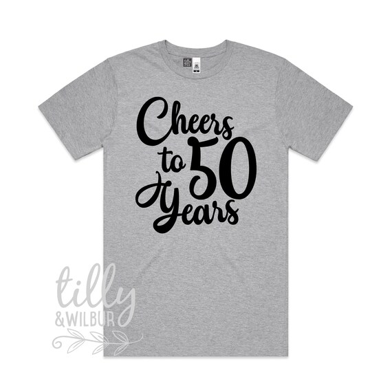 50th Birthday Shirt Cheers And Beers To 50 Years T-Shirt 50th Birthday Shirt Cheers And Beers To 50 Years T-Shirt