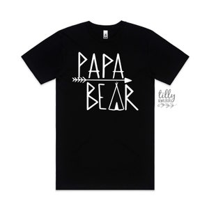 Papa Bear T-Shirt, Papa Bear Shirt, Papa Bear Gift, Dad Gift, Grandpa Gift, Grandparent Gift, Father's Day Gift, Dad Gift, Dad Bear T-Shirt