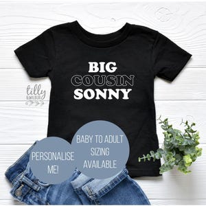 Personalised Big Cousin T-Shirt, Big Cousin T-Shirt, Cousin Gift, Pregnancy Announcement Gift, I&#39;m Going To Be A Big Cousin, Big Cuz T-Shirt