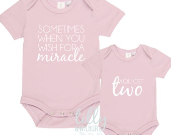 Sometimes When You Wish For A Miracle, You Get Two Twin Bodysuits, Twin Baby Gift, Twins, Twin Baby Shower, Twin Pregnancy Announcement Gift