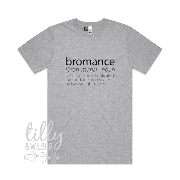 Bromance T-Shirt, Funny Bromance Tee For Men, Funny Men's Gift, Best Friend T-Shirt For Men, The Bromance Is Real, Brother Shirt, Brotherly