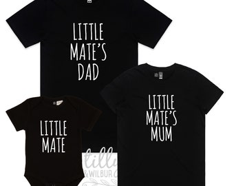 Matchy Matchy Little Mate Set, Little Mate, Little Mate's Dad, Little Mate's Mum, Matching Family Outfits, New Baby Gift, New Parents Gift