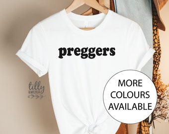 Preggers Women's T-Shirt, Pregnancy Announcement T-Shirt, Pregnancy T-Shirt, We're Having A Baby, Announcement Tee, I'm Pregnant,