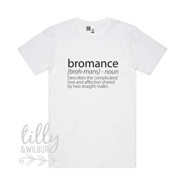 Bromance T-Shirt, Funny Bromance Tee For Men, Funny Men's Gift, Best Friend T-Shirt For Men, The Bromance Is Real, Brother Shirt, Brotherly