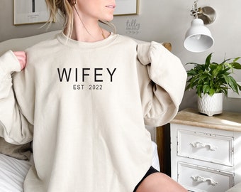 Wifey Jumper, Wifey Est. Jumper, Custom Bridal Crew Neck, Just Married Sweatshirt, Future Mrs Tee, Honeymoon Gift, Bride Gift, Wedding Gift