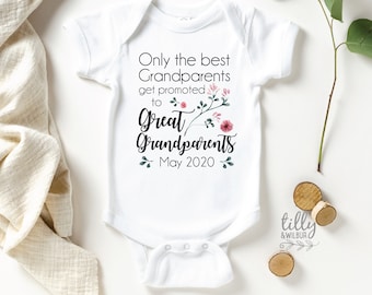 Only The Best Grandparents Get Promoted To Great Grandparents Pregnancy Announcement Baby Bodysuit, Personalised Great Grandparents Gift