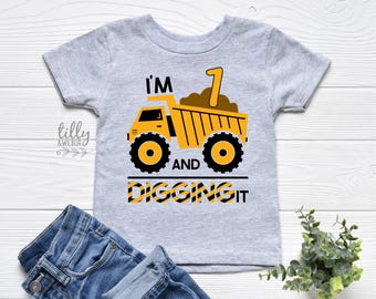 I'm One And Digging It T-Shirt, I'm One And Digging It Shirt, I Dig Being One, 1st Birthday Outfit, First Birthday, Construction Theme