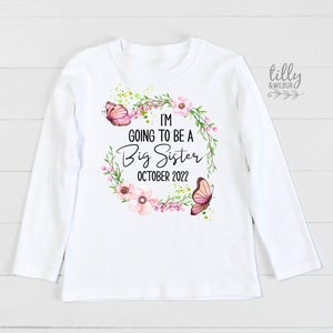 Große Schwester T-Shirt, ich werde eine große Schwester mit Fälligkeitsdatum T-Shirt, Schwangerschaftansage T-Shirt, Big Sis T-Shirt, ich habe ein Geheimnis,