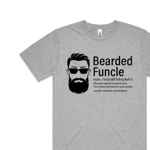 Bearded Funcle T-Shirt, MORE COLOURS, Funny Uncle, Funny Uncle Gift, Pregnancy Announcement To Uncle, Shirts For Uncles, Funcle Uncle Shirt