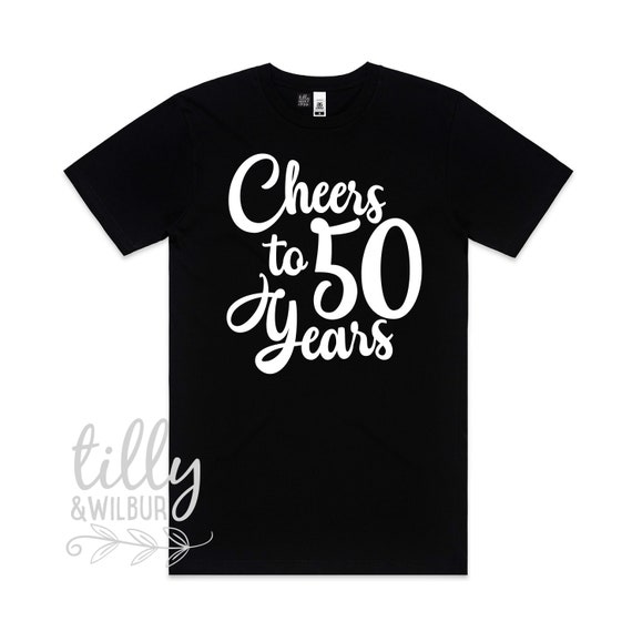 50th Birthday Shirt Cheers And Beers To 50 Years T-Shirt 50th Birthday Shirt Cheers And Beers To 50 Years T-Shirt