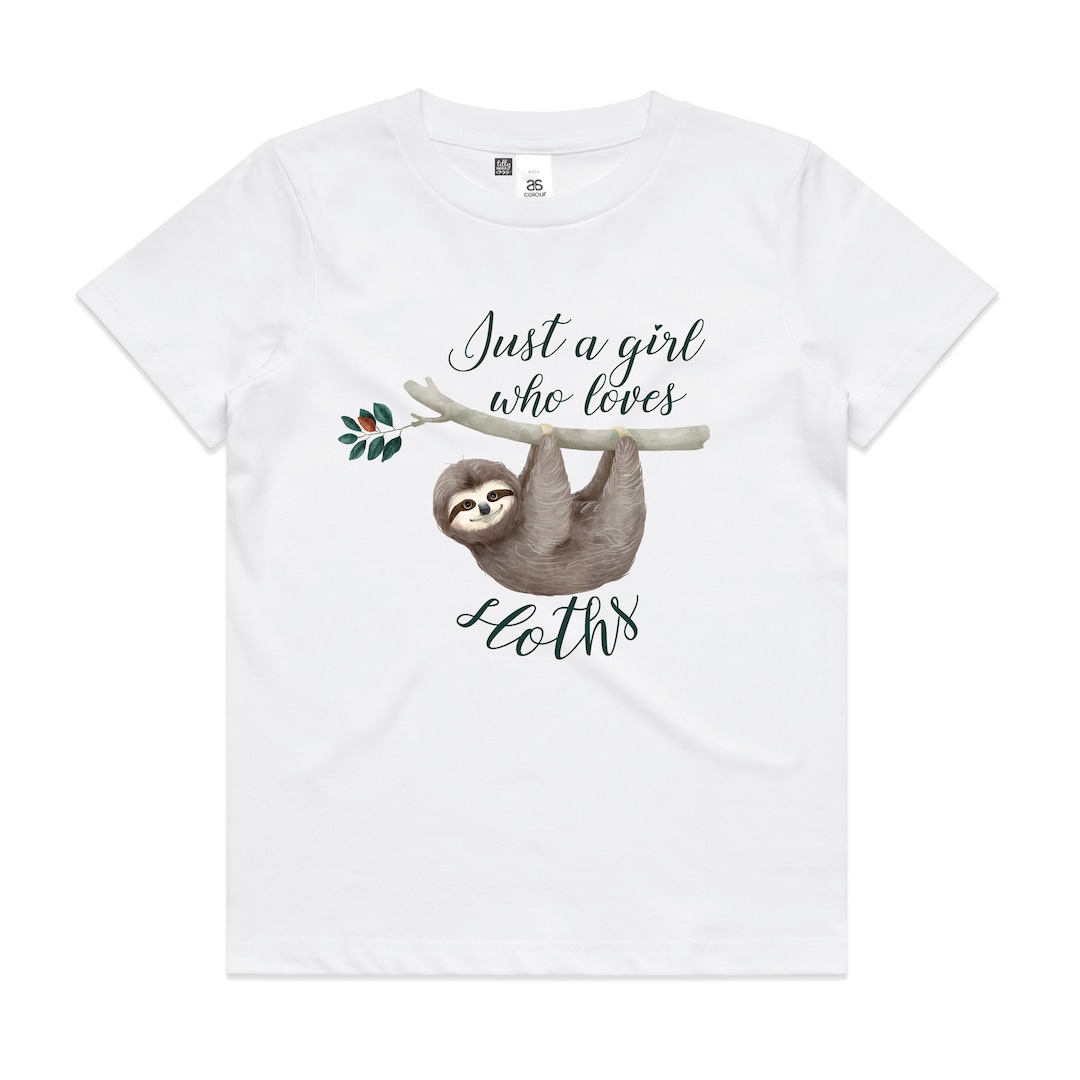 Just A Girl Who Loves Sloths T-Shirt Gift - Sloth Fan Girls Just A Girl Who Loves Sloths T-Shirt Gift - Sloth Fan Girls