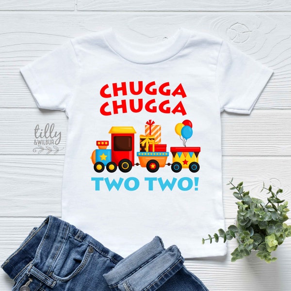 Two Birthday T-Shirt, Chugga Chugga Two Two T-Shirt, 2nd Birthday T-Shirt, 2nd Second Birthday Tee, Boys 2nd Birthday, Boys Birthday T-Shirt