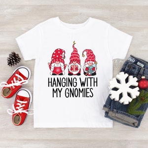 Hanging With My Gnomies Christmas T-Shirt, Gnome T-Shirt, Christmas Gift, Christmas Gnome T-Shirt, Christmas T-Shirt, Kid's Christmas Gift